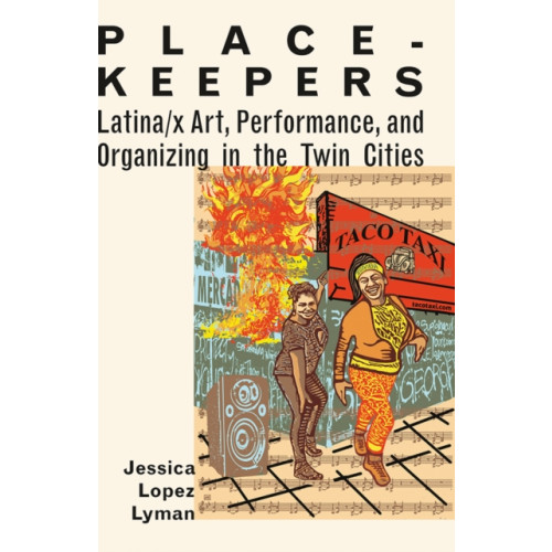 University of Minnesota Press Place-Keepers (häftad, eng)