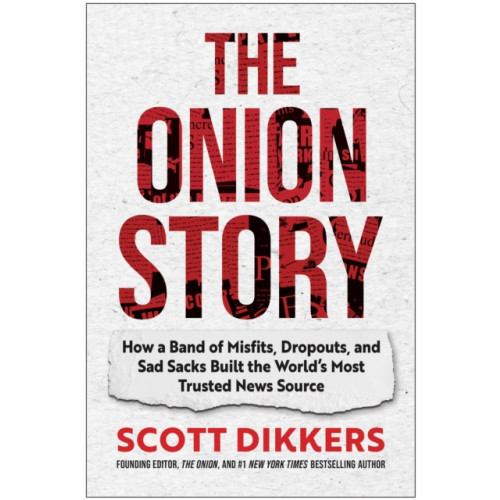 BenBella Books The Onion Story (inbunden, eng)