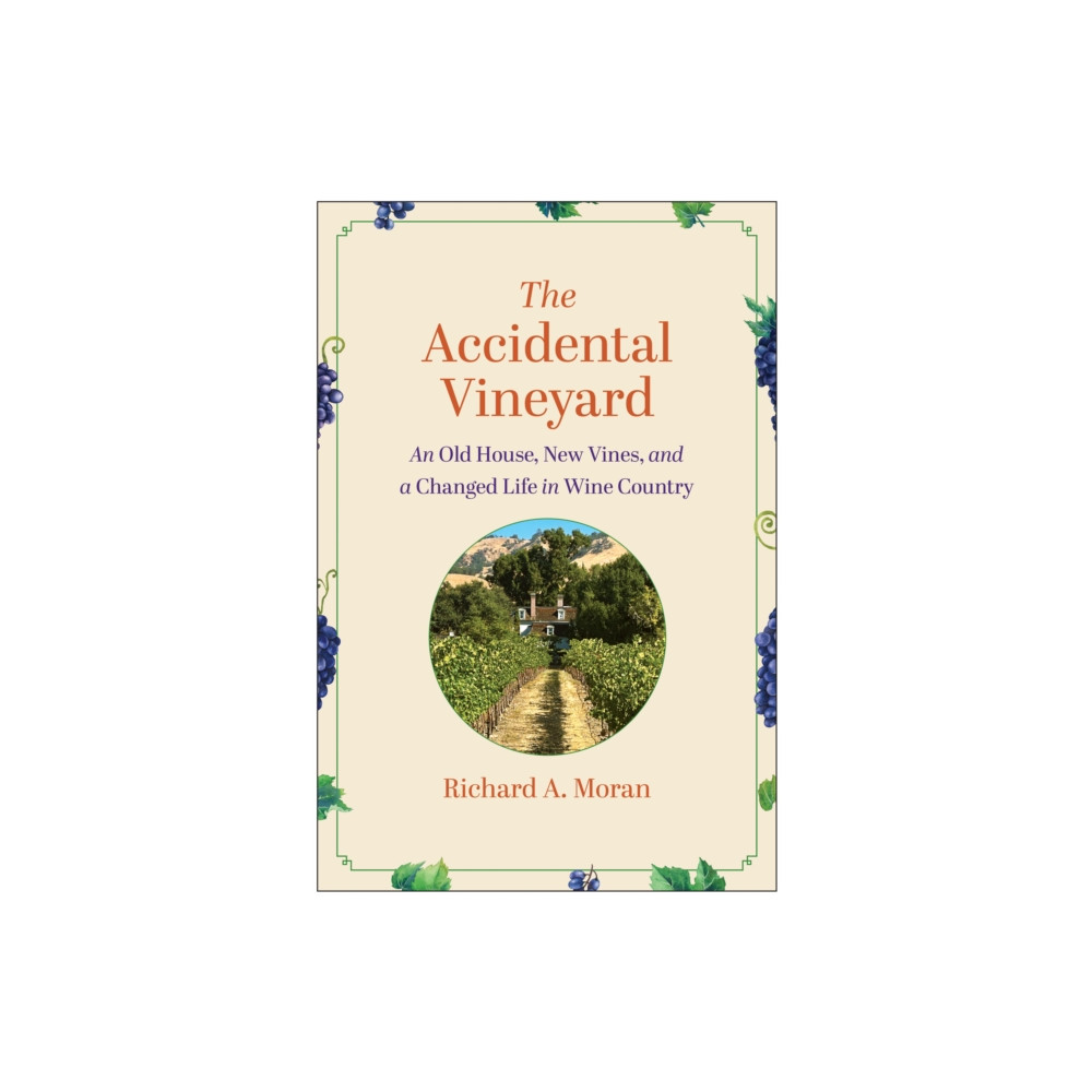 Produktbild för The Accidental Vineyard (inbunden, eng)