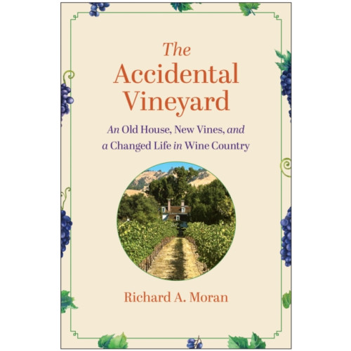 BenBella Books The Accidental Vineyard (inbunden, eng)