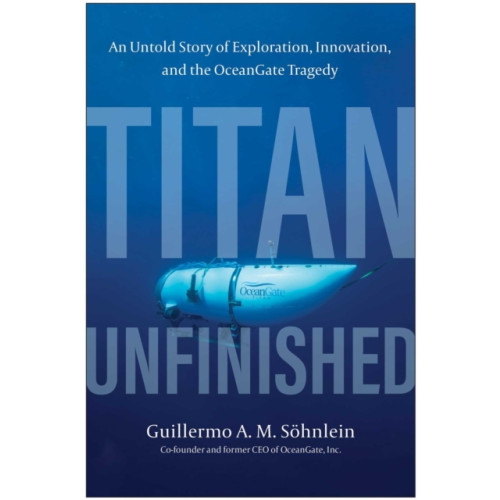 BenBella Books Titan Unfinished (inbunden, eng)