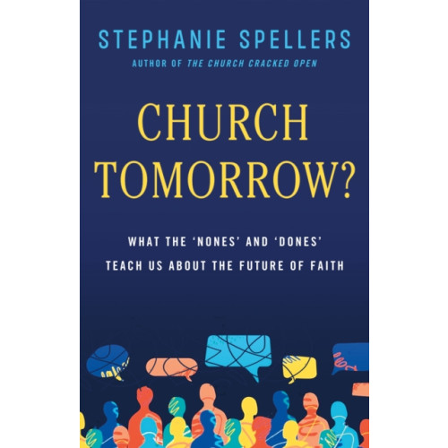 Church Publishing Inc Church Tomorrow? (inbunden, eng)