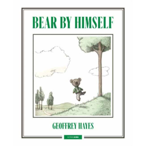 New York Review Books Bear by Himself (inbunden, eng)