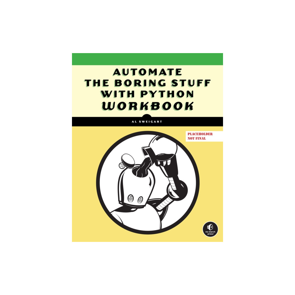 Produktbild för Automate the Boring Stuff with Python Workbook (häftad, eng)