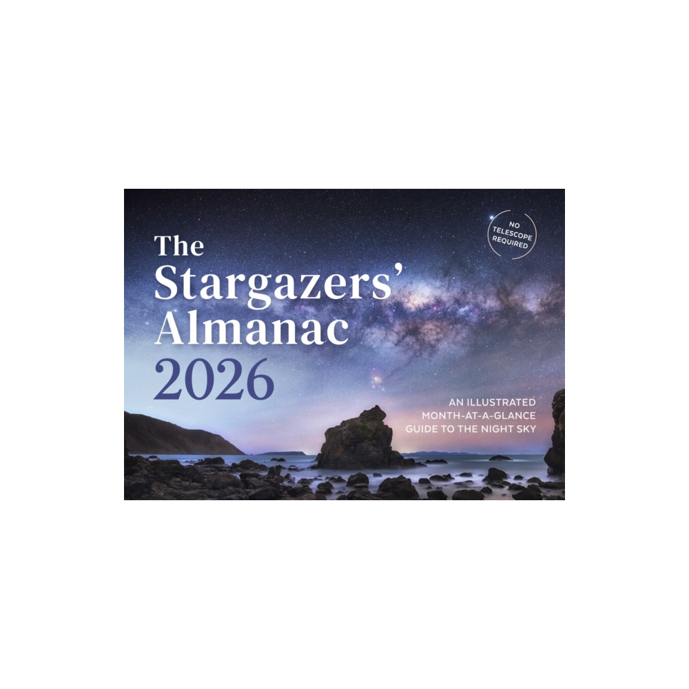 Produktbild för The Stargazers' Almanac: An Illustrated Month-at-a-Glance Guide to the Night Sky (häftad, eng)