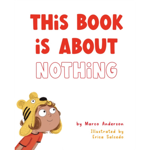Watkins Media Limited This Book is About Nothing (inbunden, eng)
