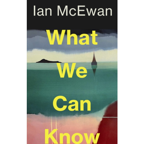 Vintage Publishing What We Can Know (häftad, eng)