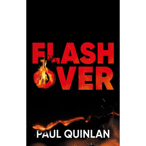 Troubador Publishing Flashover (häftad, eng)