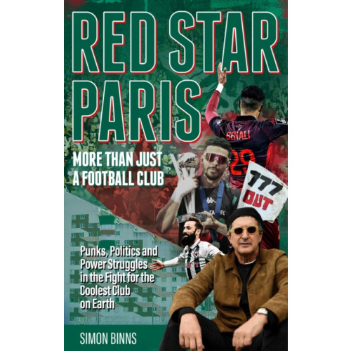 Pitch Publishing Ltd Red Star Paris, More Than Just a Football Club (häftad, eng)