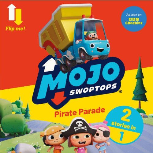 Sweet Cherry Publishing Mojo Swoptops: 2 in 1 Story Collection (häftad, eng)