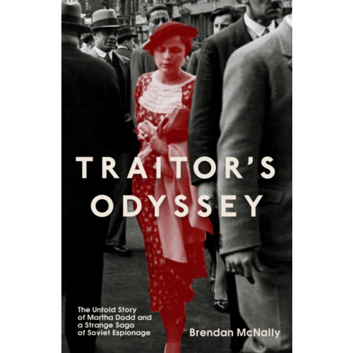 Icon Books Traitor's Odyssey (häftad, eng)