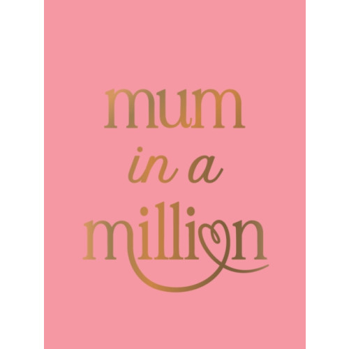 Octopus publishing group Mum in a Million (inbunden, eng)