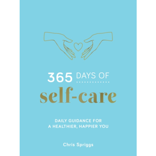 Summersdale Publishers 365 Days of Self-Care (inbunden, eng)