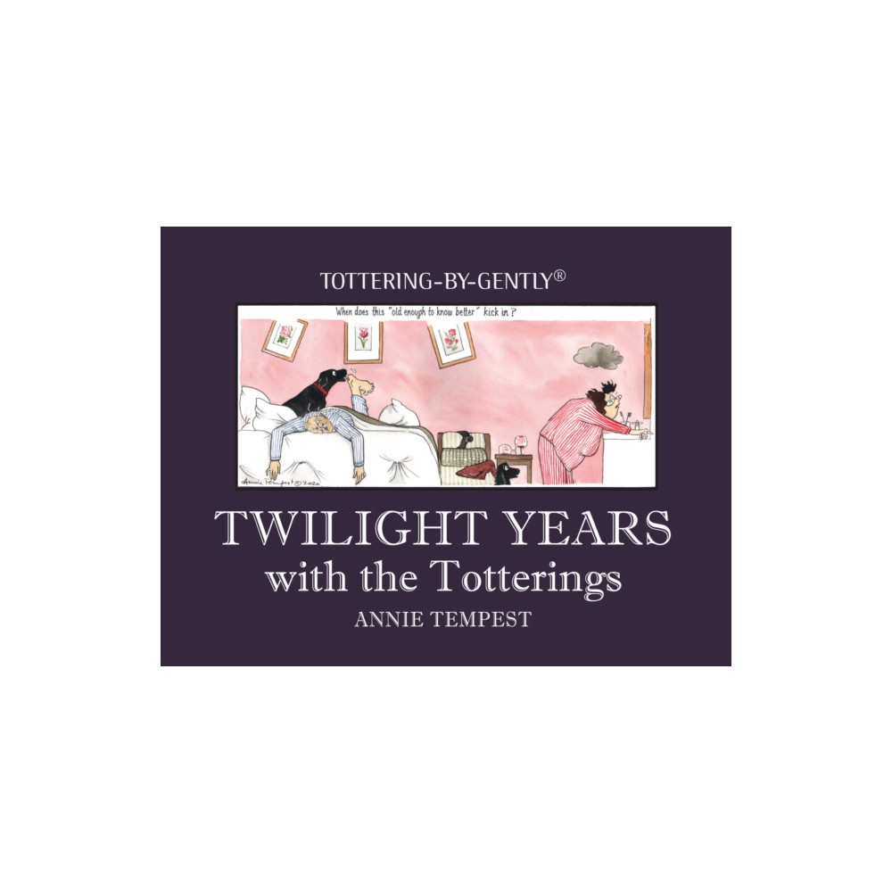 Produktbild för Twilight Years with the Totterings (inbunden, eng)