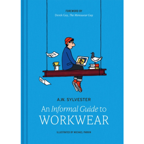 An Informal Guide to Workwear , Batsford (inbunden, english)