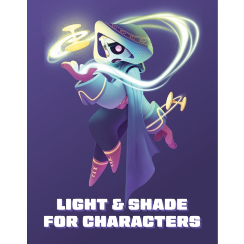 3DTotal Publishing Ltd Light & Shade for Characters (häftad, eng)