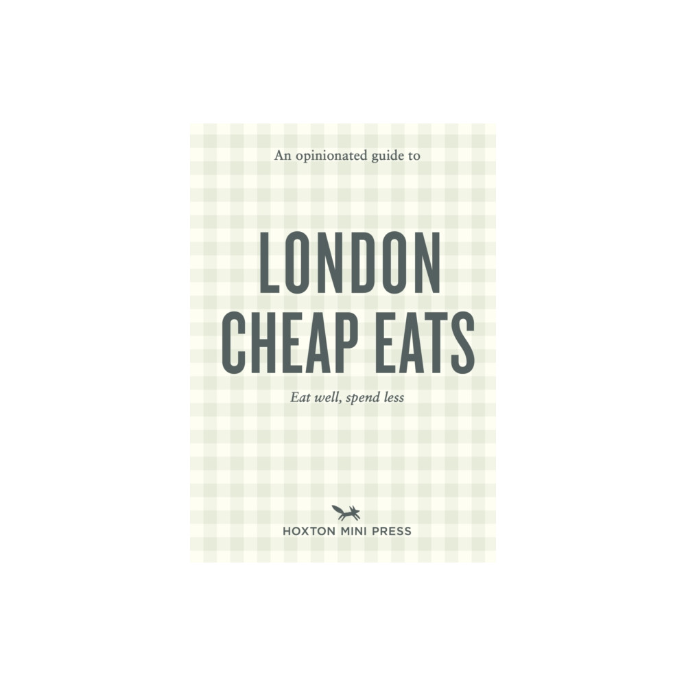 Produktbild för An Opinionated Guide to London Cheap Eats (häftad, eng)