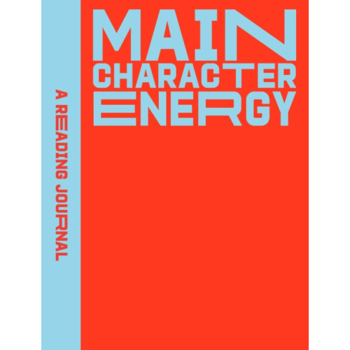 Rockpool Publishing A Reading Journal: Main Character Energy (häftad, eng)