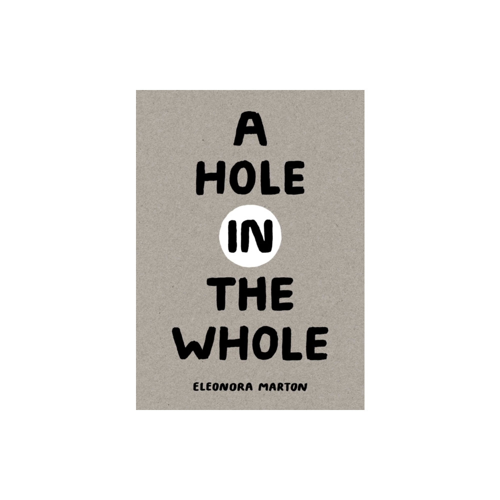 Produktbild för A Hole in the Whole (inbunden, eng)