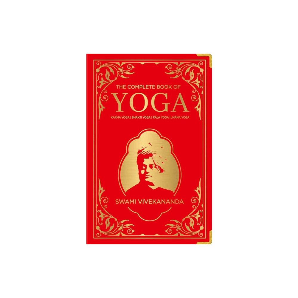 Produktbild för The Complete Book of Yoga: KARMA YOGA | BHAKTI YOGA | RAJA YOGA | JNANA YOGA (inbunden, eng)