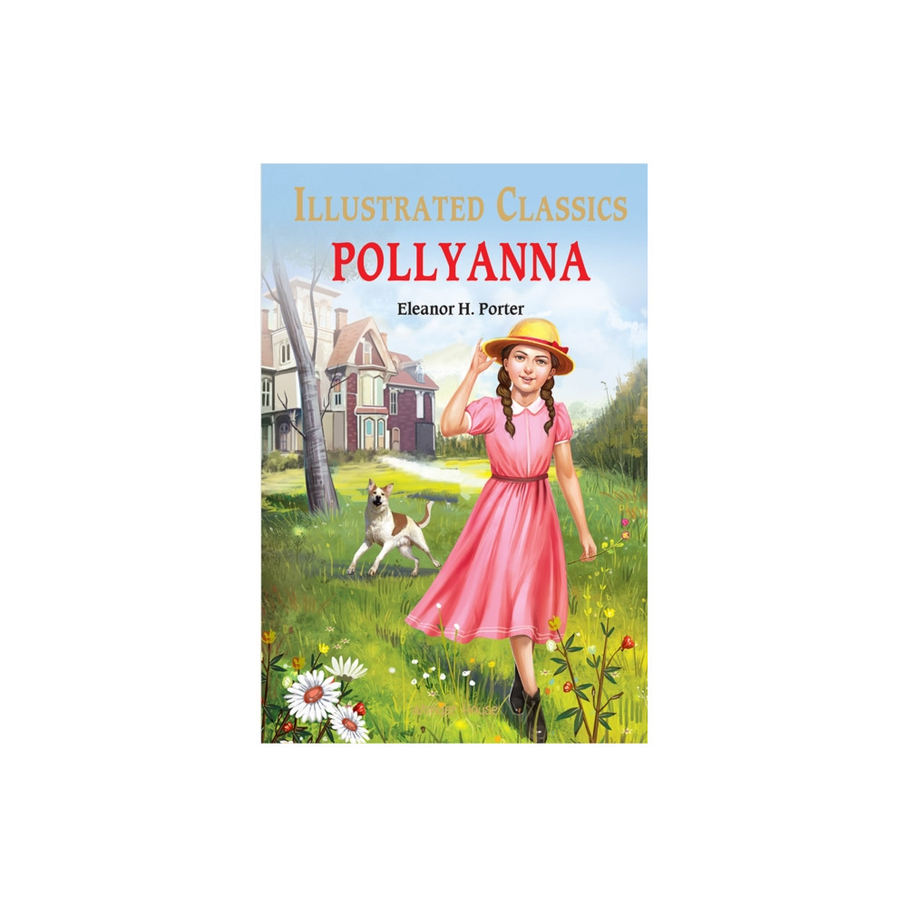 Produktbild för Pollyanna : Illustrated Children Classics (inbunden, eng)