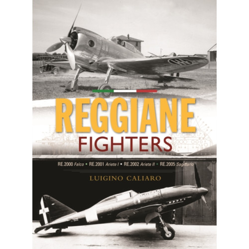 Crecy Publishing Reggiane Fighters (inbunden, eng)