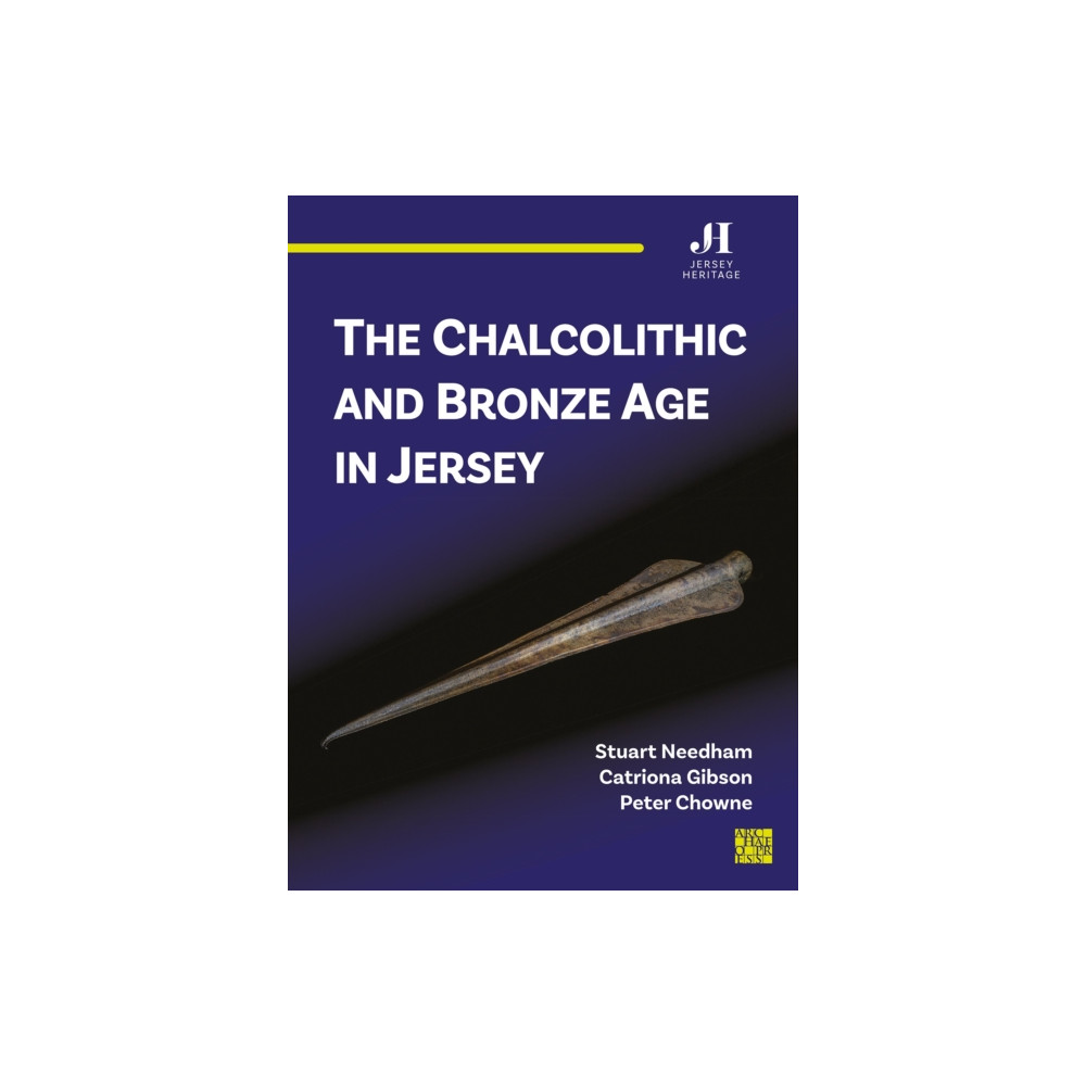 Produktbild för The Chalcolithic and Bronze Age in Jersey (häftad, eng)