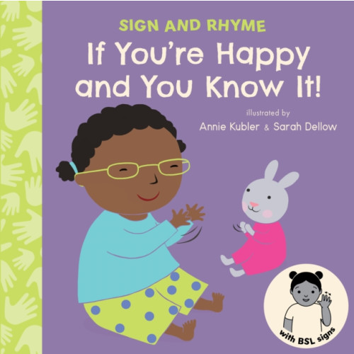 Child's Play International Ltd If You're Happy and You know It BSL (bok, board book, eng)
