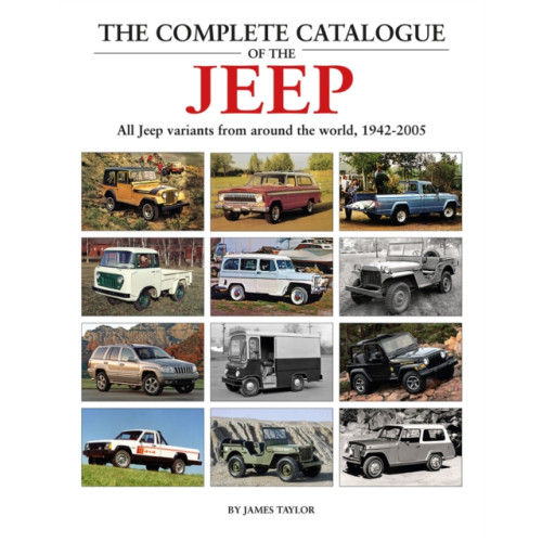 Herridge & Sons Ltd The Complete Catalogue of the Jeep (inbunden, eng)