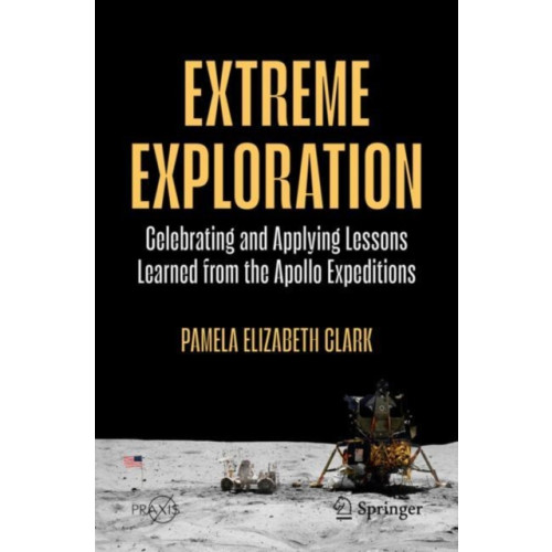 Springer Nature Switzerland AG Extreme Exploration (häftad, eng)