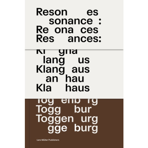 Lars Muller Publishers Resonances (inbunden, eng)