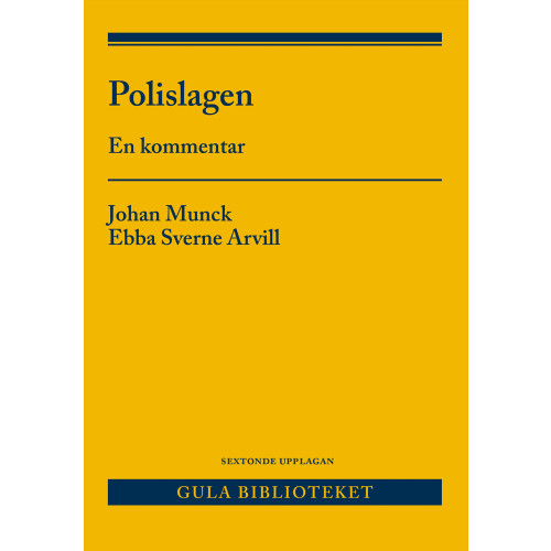 Johan Munck Polislagen : en kommentar (häftad)