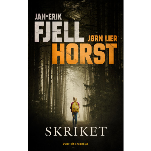 Jørn Lier Horst Skriket (inbunden)