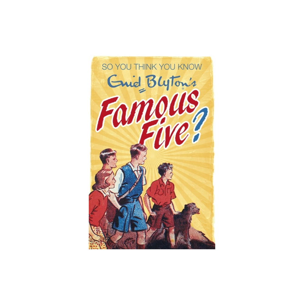 Produktbild för So You Think You Know: Enid Blyton's Famous Five (häftad, eng)
