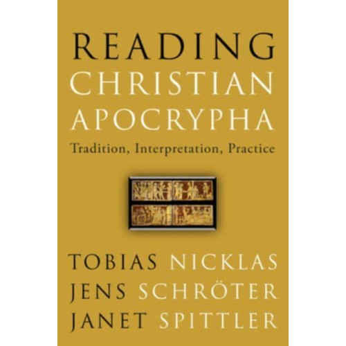 Augsburg Fortress Publishers Reading Christian Apocrypha (häftad, eng)