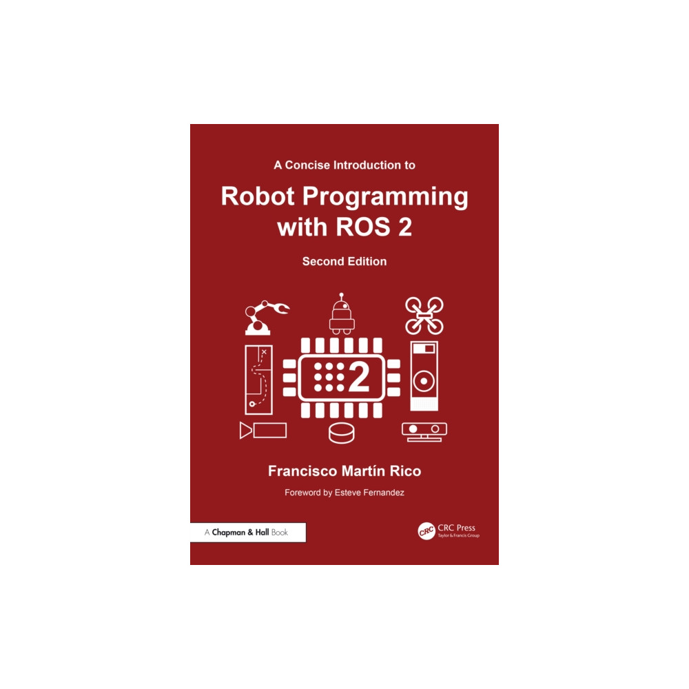 Produktbild för A Concise Introduction to Robot Programming with ROS 2 (inbunden, eng)