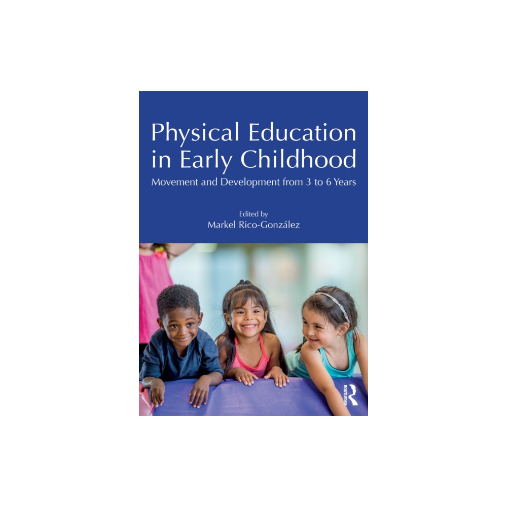 Produktbild för Physical Education in Early Childhood (häftad, eng)