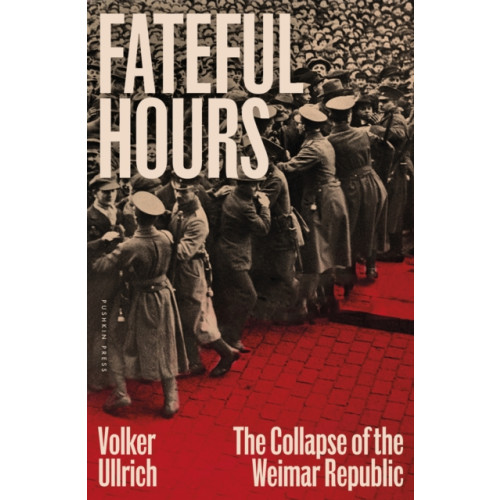 Pushkin Press Fateful Hours (inbunden, eng)