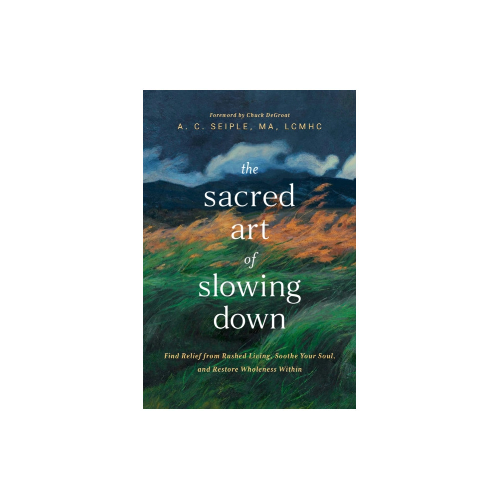 Produktbild för The Sacred Art of Slowing Down (häftad, eng)