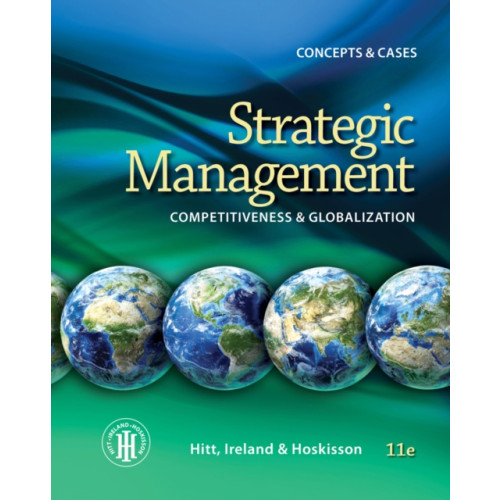 Cengage Learning, Inc Strategic Management: Concepts : Competitiveness and Globalization (häftad, eng)