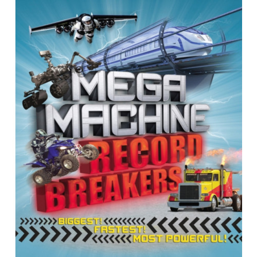 Welbeck Publishing Group Mega Machine Record Breakers (häftad, eng)