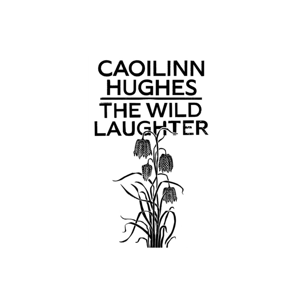 Produktbild för The Wild Laughter (inbunden, eng)