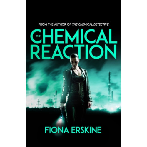 Oneworld Publications The Chemical Reaction (inbunden, eng)