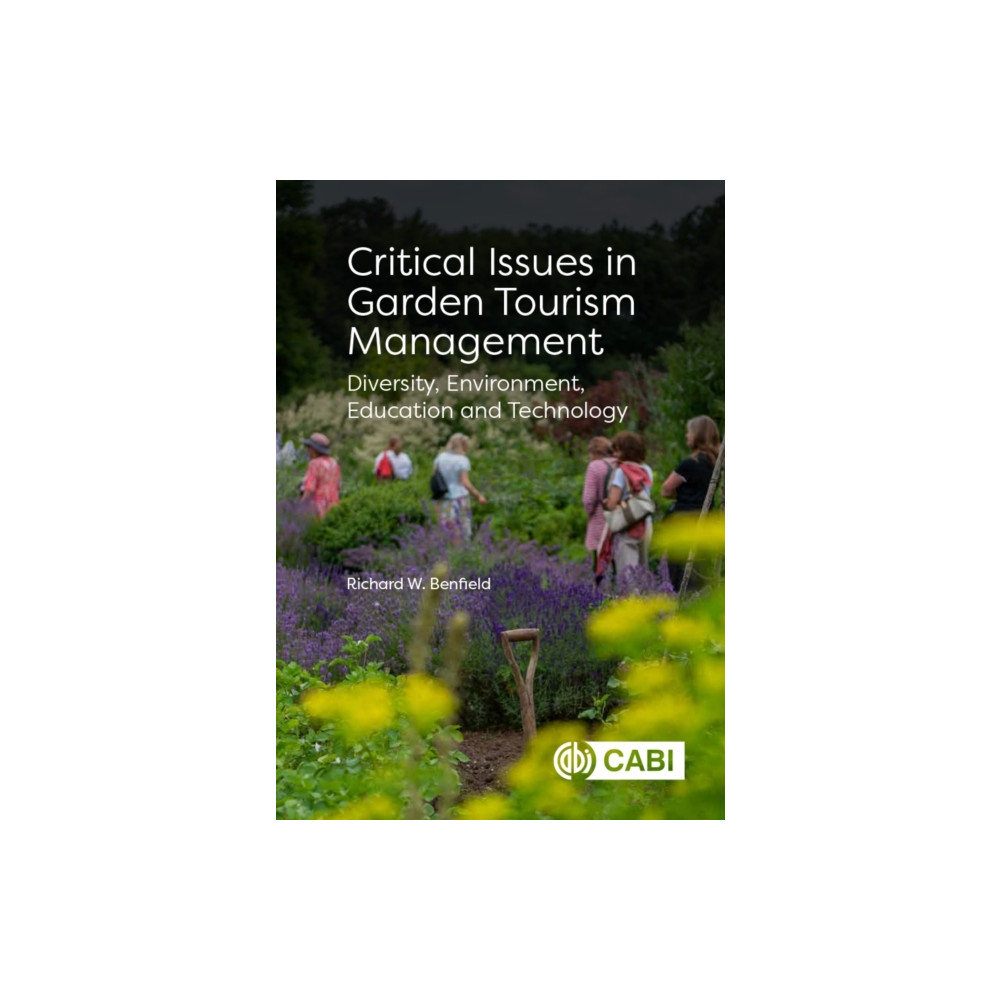 Produktbild för Critical Issues in Garden Tourism Management (häftad, eng)
