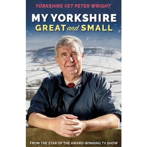 Mirror Books My Yorkshire Great and Small (inbunden, eng)