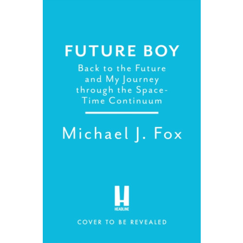 Headline Publishing Group Future Boy (häftad, eng)