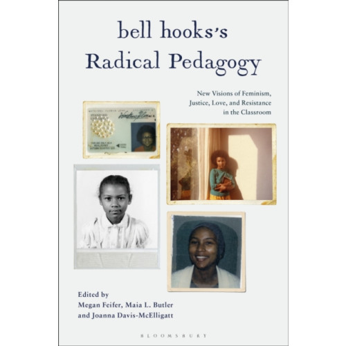 Bloomsbury Publishing PLC bell hooks’s Radical Pedagogy (häftad, eng)