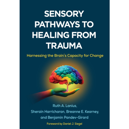 Guilford Publications Sensory Pathways to Healing from Trauma (häftad, eng)