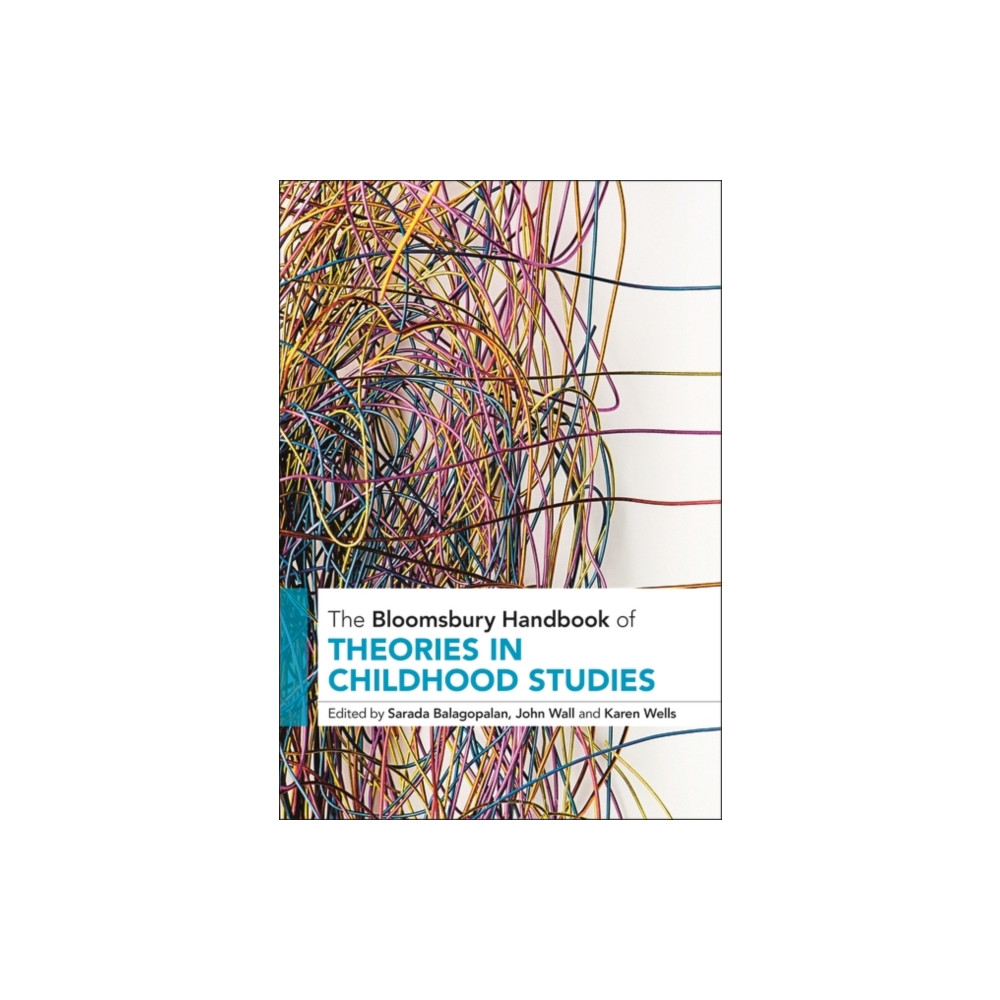 Produktbild för The Bloomsbury Handbook of Theories in Childhood Studies (inbunden, eng)
