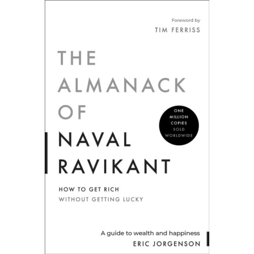 Authors Equity The Almanack of Naval Ravikant (inbunden, eng)